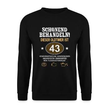 Schonend Behandeln Oldtimer Ist 43 Jahre 43. - Unisex Pullover - Schwarz - Vorne - Alina (178cm) & Michal (187cm)