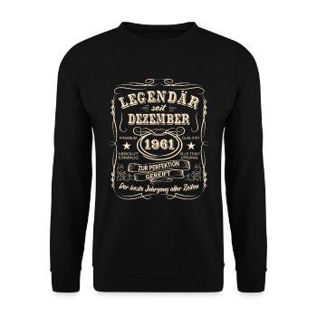 Legenden Dezember 1961 Geboren Jahrgang 1961 - Unisex Pullover - Schwarz - Vorne - Alina (178cm) & Michal (187cm)