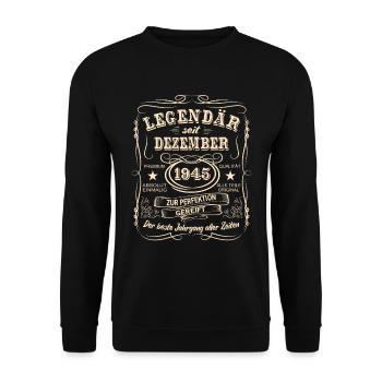 Legenden Dezember 1945 Geboren Jahrgang 1945 - Unisex Pullover - Schwarz - Vorne - Alina (178cm) & Michal (187cm)