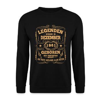 Legenden Dezember 1961 Geboren Jahrgang 1961 - Unisex Pullover - Schwarz - Vorne - Alina (178cm) & Michal (187cm)