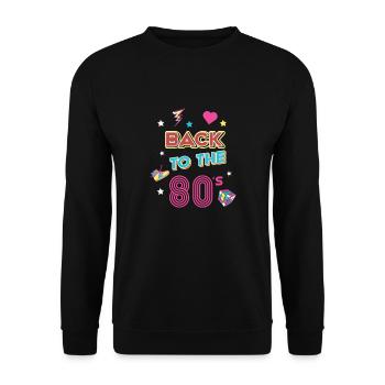 Devise des années 80 - Style des années 80 - Le meilleur des années 80 - Sweat-shirt Unisexe - noir - Devant - Alina (178cm) & Michal (187cm)