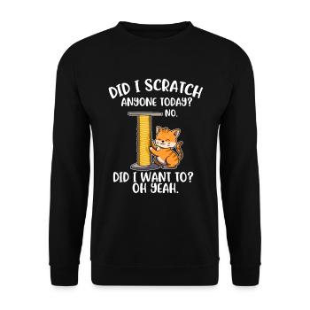 Did I Scratch Anyone Today Katze Geschenk - Unisex Pullover - Schwarz - Vorne - Alina (178cm) & Michal (187cm)