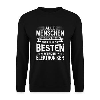 Alle Menschen Sind Gleich Geboren Elektroniker - Unisex Pullover - Schwarz - Vorne - Alina (178cm) & Michal (187cm)