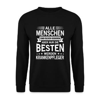 Alle Menschen Sind Gleich Geboren Krankenpfleger - Unisex Pullover - Schwarz - Vorne - Alina (178cm) & Michal (187cm)