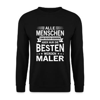 Alle Menschen Sind Gleich Geboren Besten Maler - Unisex Pullover - Schwarz - Vorne - Alina (178cm) & Michal (187cm)