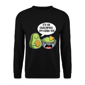 Its Ok Guacamole Im Extra Too Avocado Geschenk - Unisex Pullover - Schwarz - Vorne - Alina (178cm) & Michal (187cm)