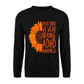 ADHD Awareness Sunflower In October We Wear Orange - Unisex Sweatshirt - black - Front - Alina (178cm) & Michal (187cm)