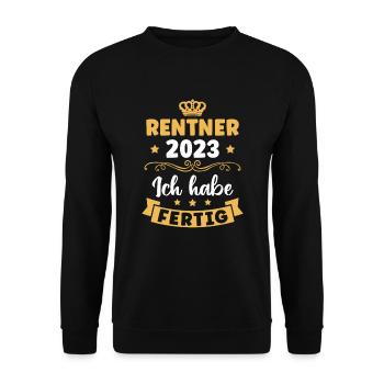 Rentner 2023 Ich habe Fertig Ruhestand Rente - Unisex Pullover - Schwarz - Vorne - Alina (178cm) & Michal (187cm)