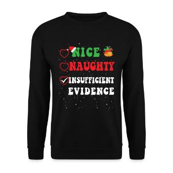 Nice Naughty Insufficient Evidence Christmas Santa - Unisex Sweatshirt - black - Front - Alina (178cm) & Michal (187cm)