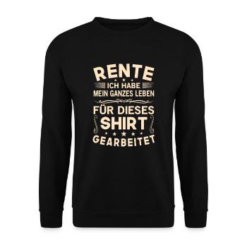 Rentner Geschenk Lustig Ruhestand Pension Rente - Unisex Pullover - Schwarz - Vorne - Alina (178cm) & Michal (187cm)