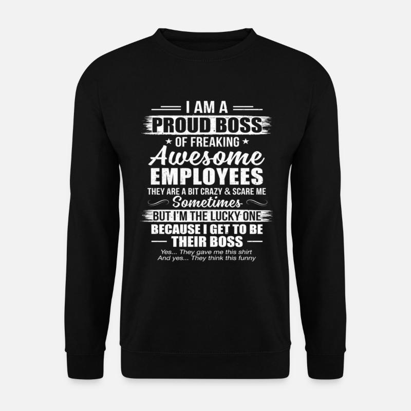 Jeg er en stolt chef for freaking awesome medarbejdere - Unisex sweater - sort