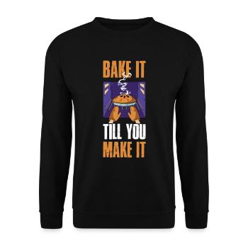 Bake It Till You Make It Backen Geschenk - Unisex Pullover - Schwarz - Vorne - Alina (178cm) & Michal (187cm)