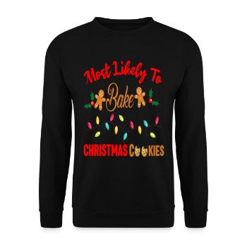 Most Likely To Bake Christmas Cookies Funny Baker - Unisex Sweatshirt - black - Front - Alina (178cm) & Michal (187cm)