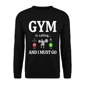 Gym is Calling and I Must Go - Unisex Sweatshirt - black - Front - Alina (178cm) & Michal (187cm)