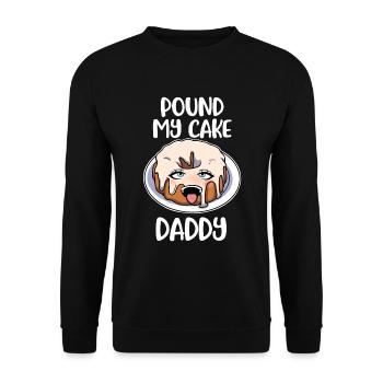 Pound My Cake Daddy Cake Gift - Unisex Sweatshirt - black - Front - Alina (178cm) & Michal (187cm)