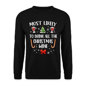 Most Likely To Drink All The Christmas Wine Funny - Unisex Sweatshirt - black - Front - Alina (178cm) & Michal (187cm)
