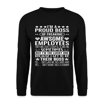 I'm A Proud Boss of Freaking Awesome Employees - Unisex Sweatshirt - black - Front - Alina (178cm) & Michal (187cm)