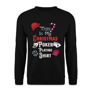 C'est ma chemise de jeu de poker de Noël - Sweat-shirt Unisexe - noir - Devant - Alina (178cm) & Michal (187cm)