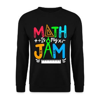 Math is My Jam Funny Math Teacher - Unisex Sweatshirt - black - Front - Alina (178cm) & Michal (187cm)