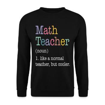 Professeur de mathématiques comme un professeur normal mais plus cool - Sweat-shirt Unisexe - noir - Devant - Alina (178cm) & Michal (187cm)