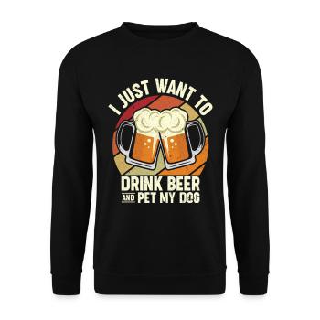 I Just Want To Drink Beer Pet My Dog I Hops I Beer - Unisex Sweatshirt - black - Front - Alina (178cm) & Michal (187cm)