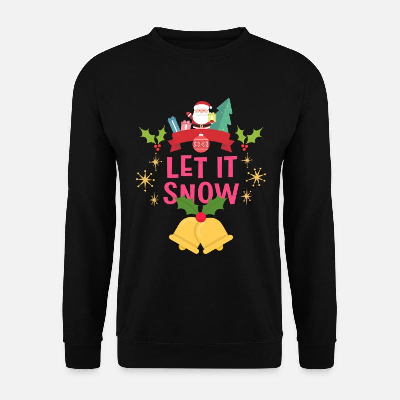 Christmas Let It Snow - Unisex Sweatshirt - black