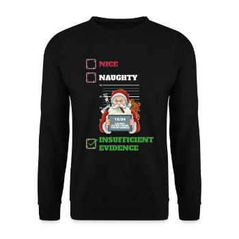 Insufficient Evidence Naughty or Nice Gift - Unisex Sweatshirt - black - Front - Alina (178cm) & Michal (187cm)