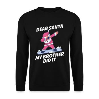 My Brother Did It Lieber Weihnachtsmann Geschenk - Unisex Pullover - Schwarz - Vorne - Alina (178cm) & Michal (187cm)