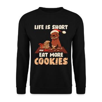 Life Is Short Eat More Cookies Funny Cookie - Unisex Pullover - Schwarz - Vorne - Alina (178cm) & Michal (187cm)