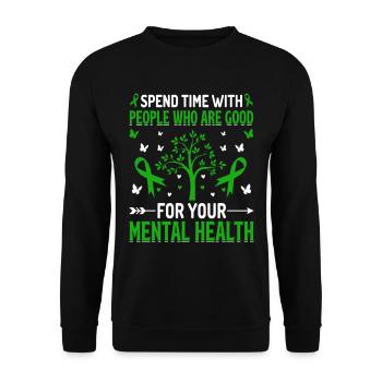 Passez du temps avec des gens qui sont bons pour vous - Sweat-shirt Unisexe - noir - Devant - Alina (178cm) & Michal (187cm)