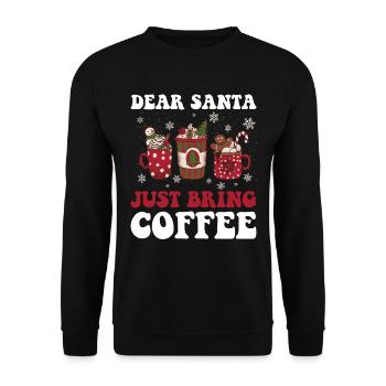 Just Bring Coffee Lieber Weihnachtsmann Geschenk - Unisex Pullover - Schwarz - Vorne - Alina (178cm) & Michal (187cm)