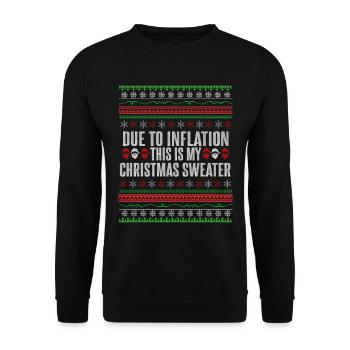 Drôle de dicton de Noël sur l’inflation - Sweat-shirt Unisexe - noir - Devant - Alina (178cm) & Michal (187cm)
