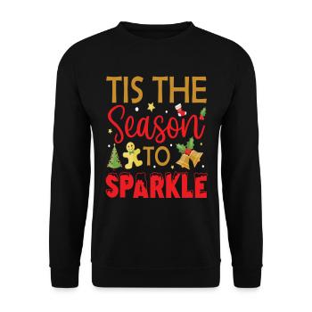 Tis The Season To Sparkle Christmas - Unisex Sweatshirt - black - Front - Alina (178cm) & Michal (187cm)