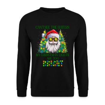 Santa Claus Can't See The Haters my Christmas - Unisex Pullover - Schwarz - Vorne - Alina (178cm) & Michal (187cm)