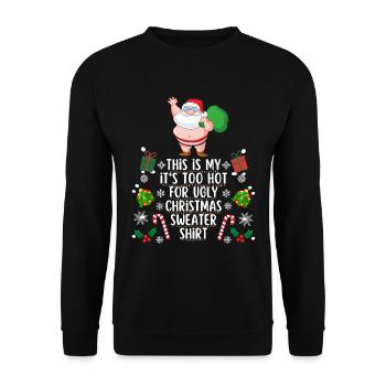 Chemise pull de Noël trop chaude pour moche - Sweat-shirt Unisexe - noir - Devant - Alina (178cm) & Michal (187cm)