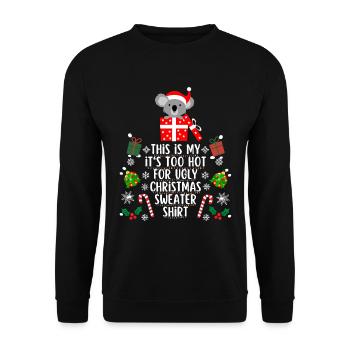 Too hot for ugly christmas sweater shirt - Unisex Pullover - Schwarz - Vorne - Alina (178cm) & Michal (187cm)