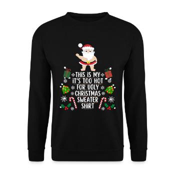 Trop chaud pour une chemise de noël moche - Sweat-shirt Unisexe - noir - Devant - Alina (178cm) & Michal (187cm)