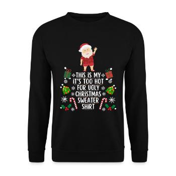 Too hot for ugly christmas sweater shirt - Unisex Pullover - Schwarz - Vorne - Alina (178cm) & Michal (187cm)