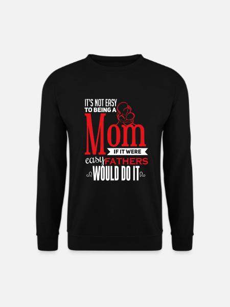 Cooles und süßes Mama Mutti Spruch Motiv - Unisex Pullover - Schwarz