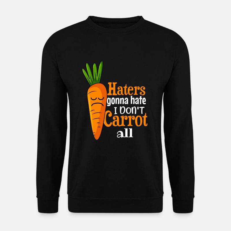 Dictons drôles Conception d’illustration - Sweat-shirt Unisexe - noir