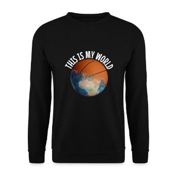 Basketball is my world - Unisex Sweatshirt - black - Front - Alina (178cm) & Michal (187cm)