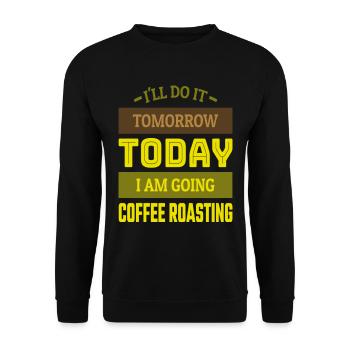 I am going to Coffee Roasting Coffee Roasting - Unisex Sweatshirt - black - Front - Alina (178cm) & Michal (187cm)
