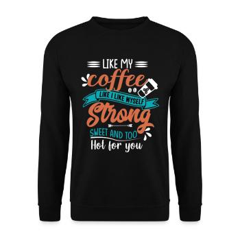 Comme mon café comme je m’aime fort sucré - Sweat-shirt Unisexe - noir - Devant - Alina (178cm) & Michal (187cm)