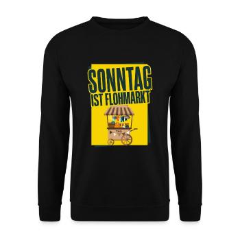 Sonntag ist Flohmarkt Tag - Unisex Pullover - Schwarz - Vorne - Alina (178cm) & Michal (187cm)