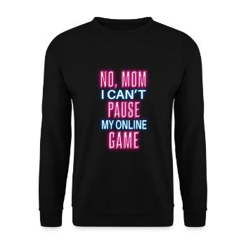 Funny Gamer Gamer Saying Design - Unisex Sweatshirt - black - Front - Alina (178cm) & Michal (187cm)