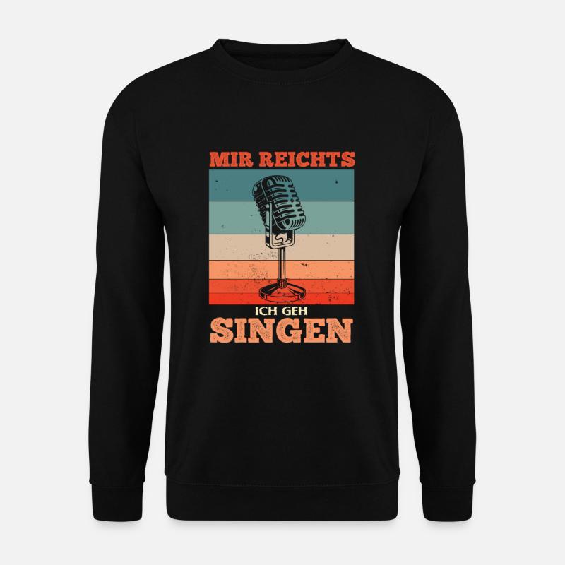 Witziges Sänger Mikrofon Spruch Motiv - Unisex Pullover - Schwarz