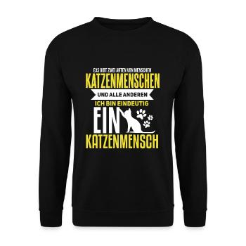 Witziges Katzen Haustier Spruch Design - Unisex Pullover - Schwarz - Vorne - Alina (178cm) & Michal (187cm)
