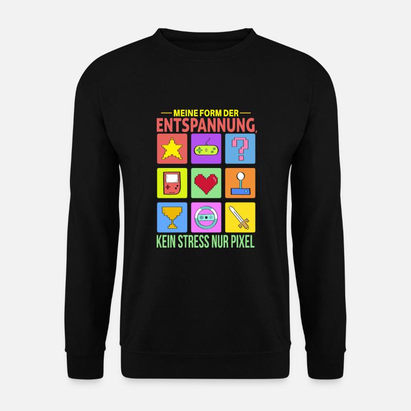 Cooles Gamer Zocker Spruch Design - Unisex Pullover - Schwarz
