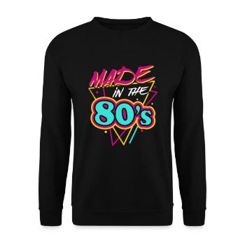 Made In The 80s Retro Karneval 80er Mottoparty - Unisex Pullover - Schwarz - Vorne - Alina (178cm) & Michal (187cm)