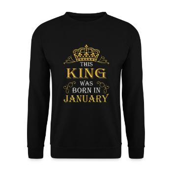 This King was born in January – January - Unisex Sweatshirt - black - Front - Alina (178cm) & Michal (187cm)